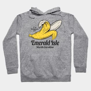 Emerald Isle, NC Summertime Vacationing Going Bananas Hoodie